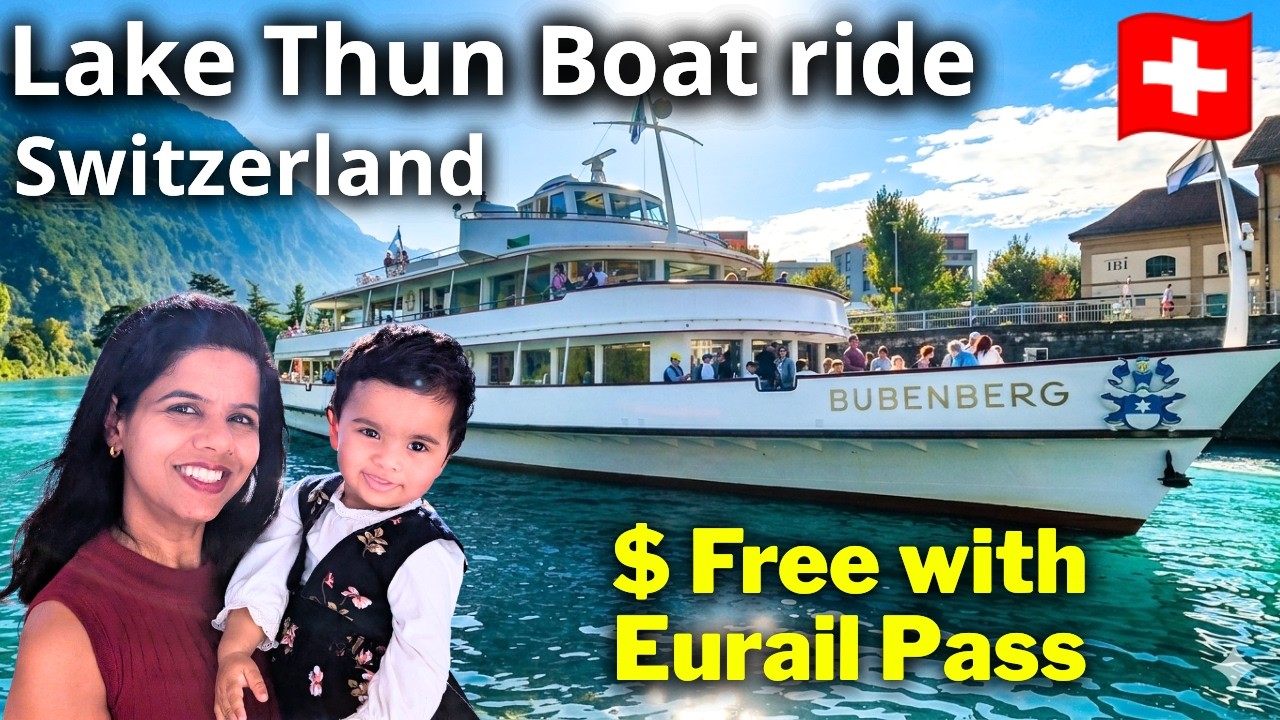 🇨🇭 Lake Thun Boat Ride Switzerland | Interlaken to Spiez, Prices Pass & Tips | Complete Travel Guide