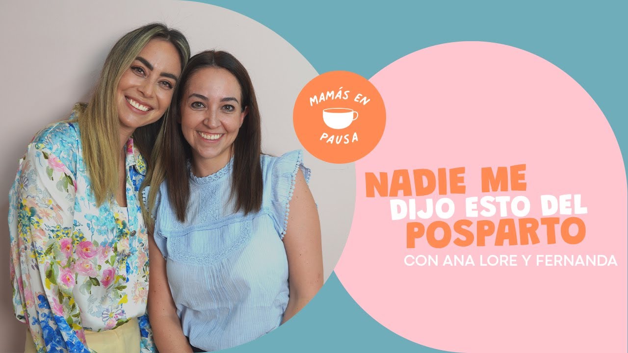 Lo que aprendí del posparto