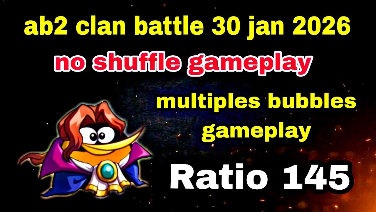 Angry birds 2 clan battle 30 jan 2026 no shuffle multiples bubbles 15 rooms ratio 145 #ab2 cvc today