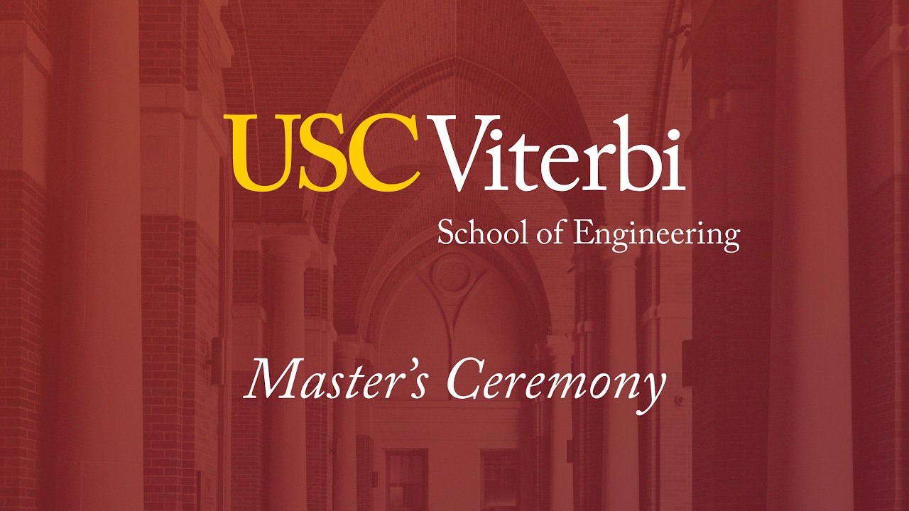 2026 USC Viterbi School of Engineering Commencement Ceremony - Master's 2