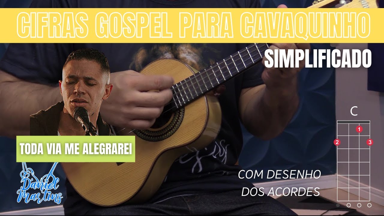 Toda via me alegrarei  - Aula de cavaquinho com cifras na tela