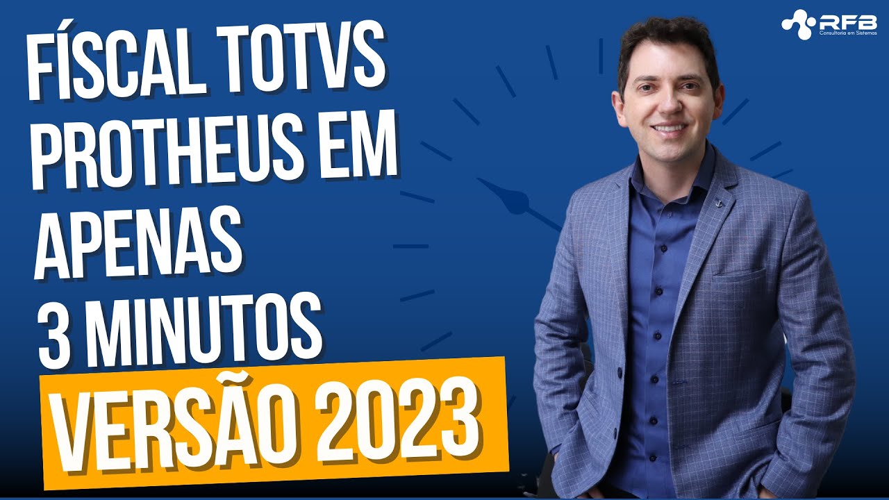 M&oacute;dulo Fiscal TOTVS Protheus | 2023 | SIGAFIS