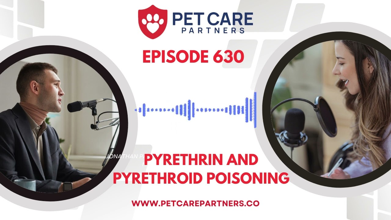 EP 630: Pyrethrin & Pyrethroid Toxicity : Recognition, Treatment & Prevention | Pet Care Partners
