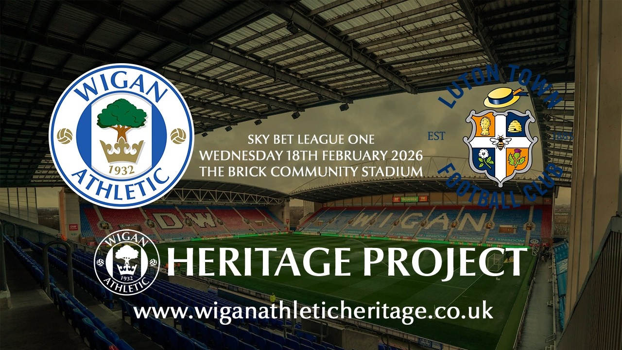 Wigan Athletic v Luton Town - Sky Bet League One  - Wednesday 18th February 2026
