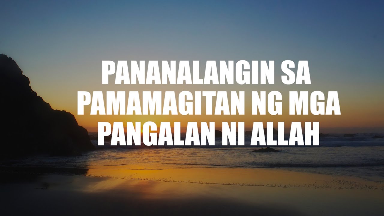 Pananalangin sa Pamamagitan ng mga Pangalan ni Allah