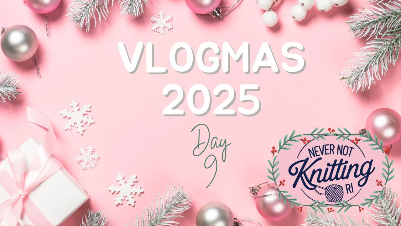 Never Not Knitting RI / VLOGMAS День 9 / День в магазине пряжи + Вязание второго рукава моей курт...