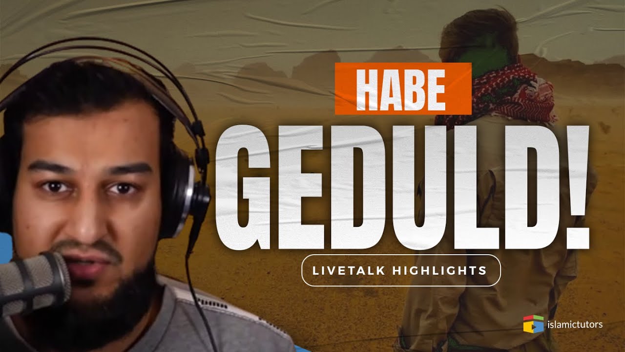 Habe Geduld!