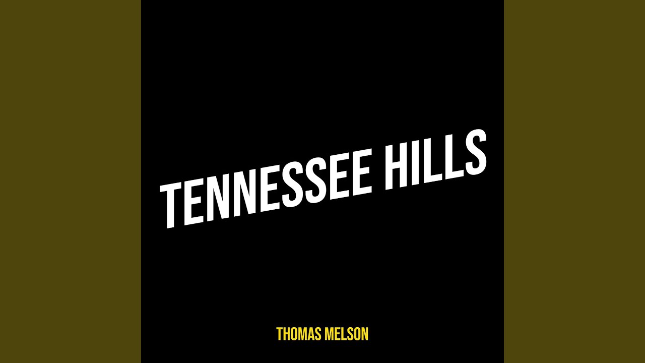 Tennessee Hills