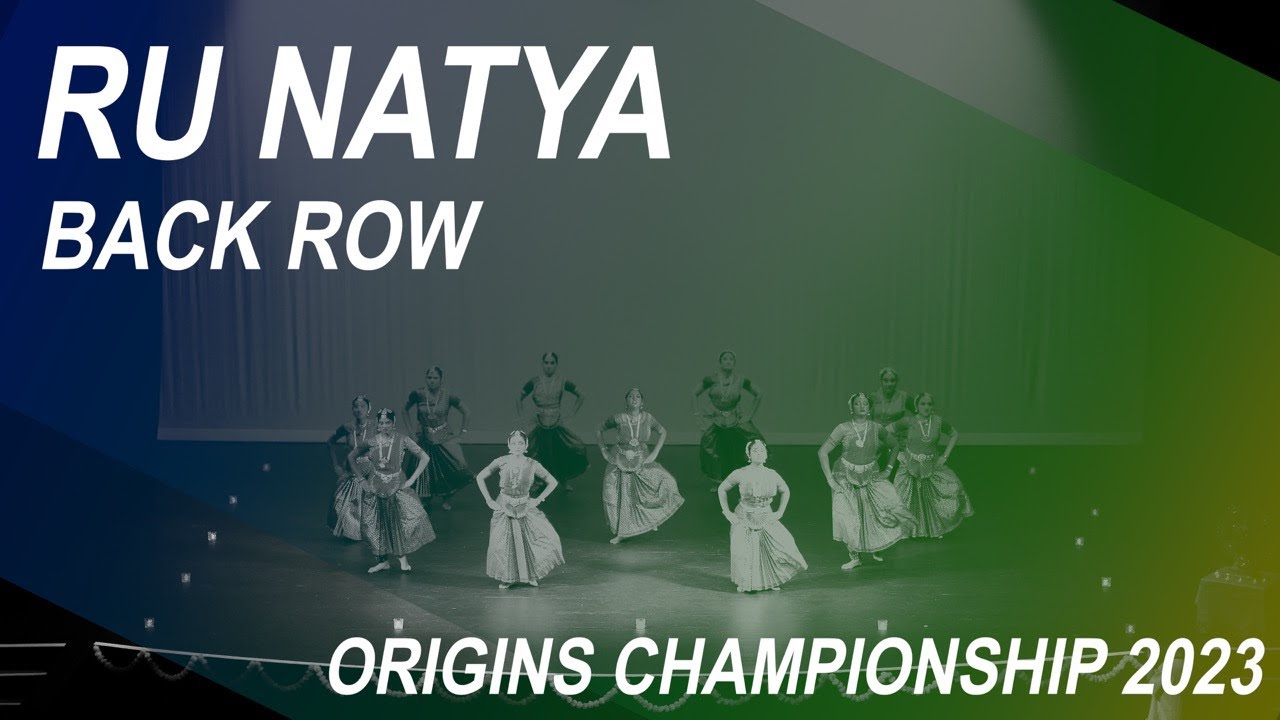 {Third Place} RU Natya | Back Row | Origins Championship 2023