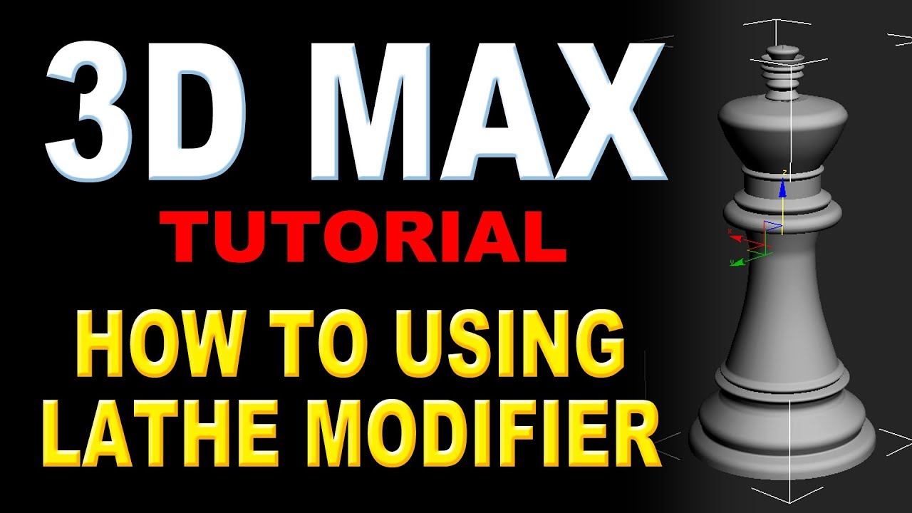 3D MAX TUTORIAL (How to using lathe Modifier)
