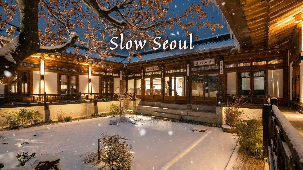 [Playlist]❄️Snowy Seoul Night Beyond the Window, Hanok Café | Cozy Leave-On Background BGM