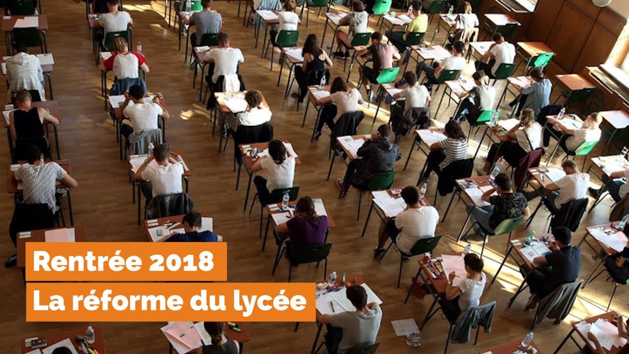 Ce qui change &agrave; la rentr&eacute;e 2018 : La r&eacute;forme du lyc&eacute;e