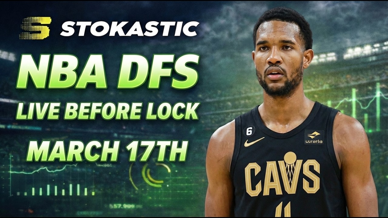 NBA DFS Live Before Lock (Tuesday 3/17/26) | DraftKings & FanDuel NBA Lineups