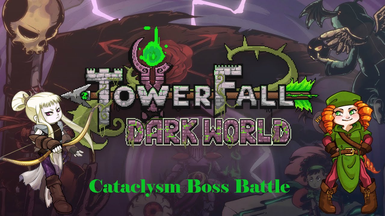 Towerfall Ascension: Cataclysm Boss (Legendary)