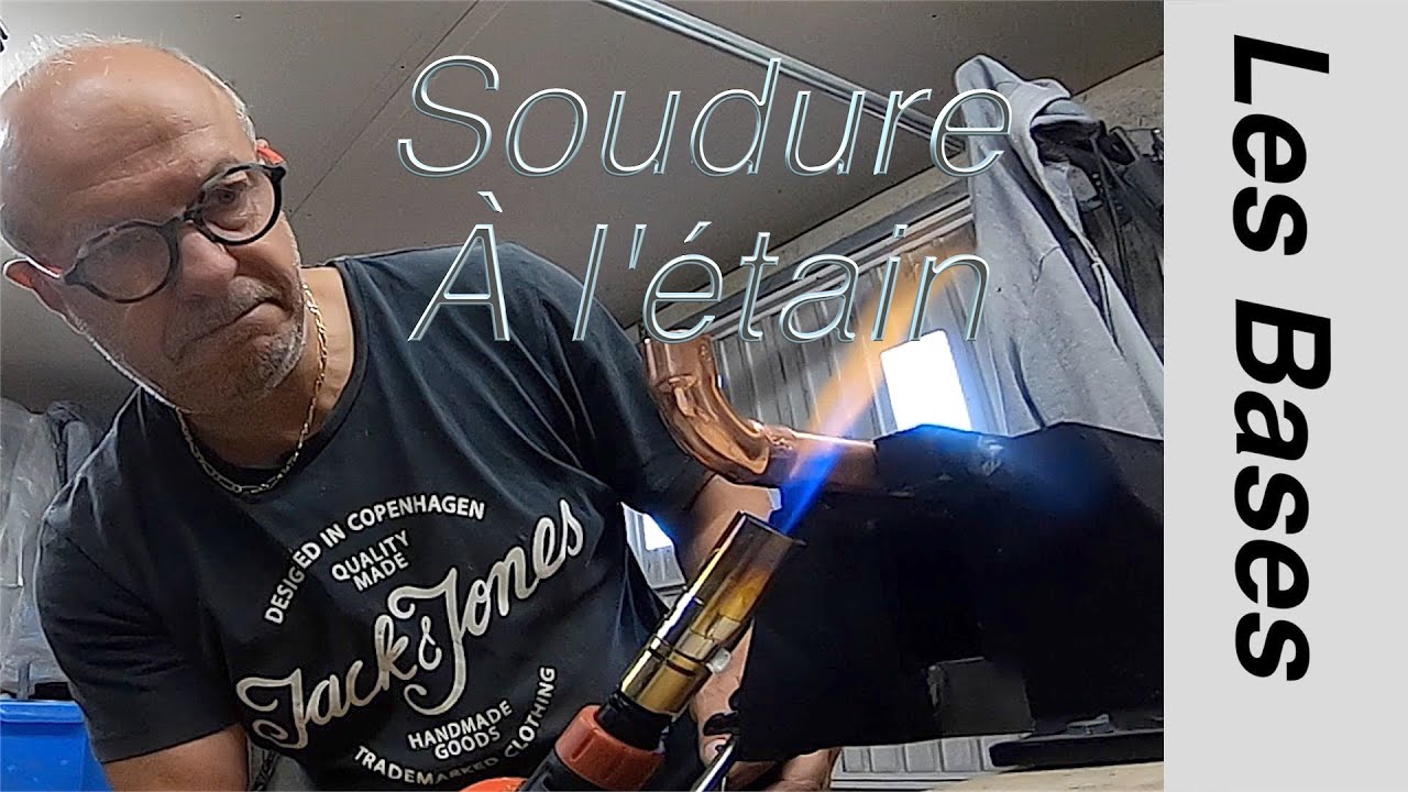 TUTO : Les bases de la soudure à l'étain sur cuivre