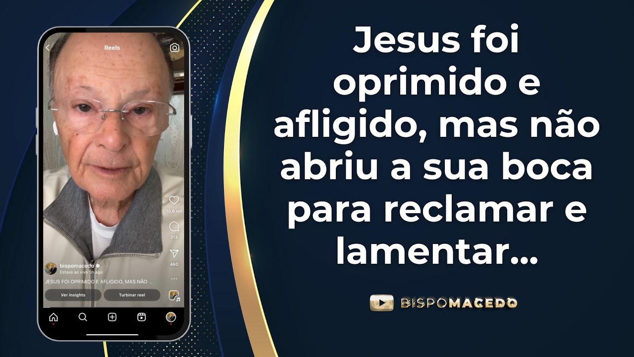 Jesus foi oprimido e afligido, mas não abriu a Sua boca para reclamar e lamentar -Meditação 25/03/24