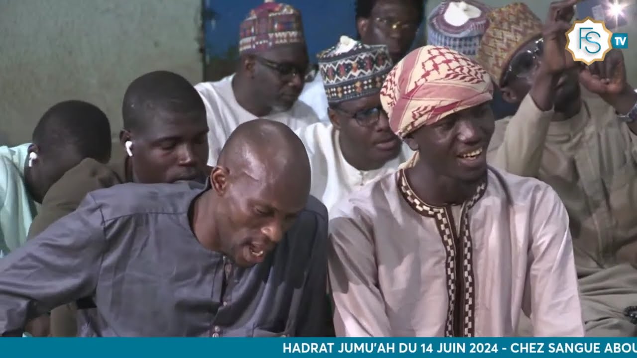 Hadra Jumah du 14 JUIN 2024 - Chez Mawlana Sangue Barhamou Ndiaye