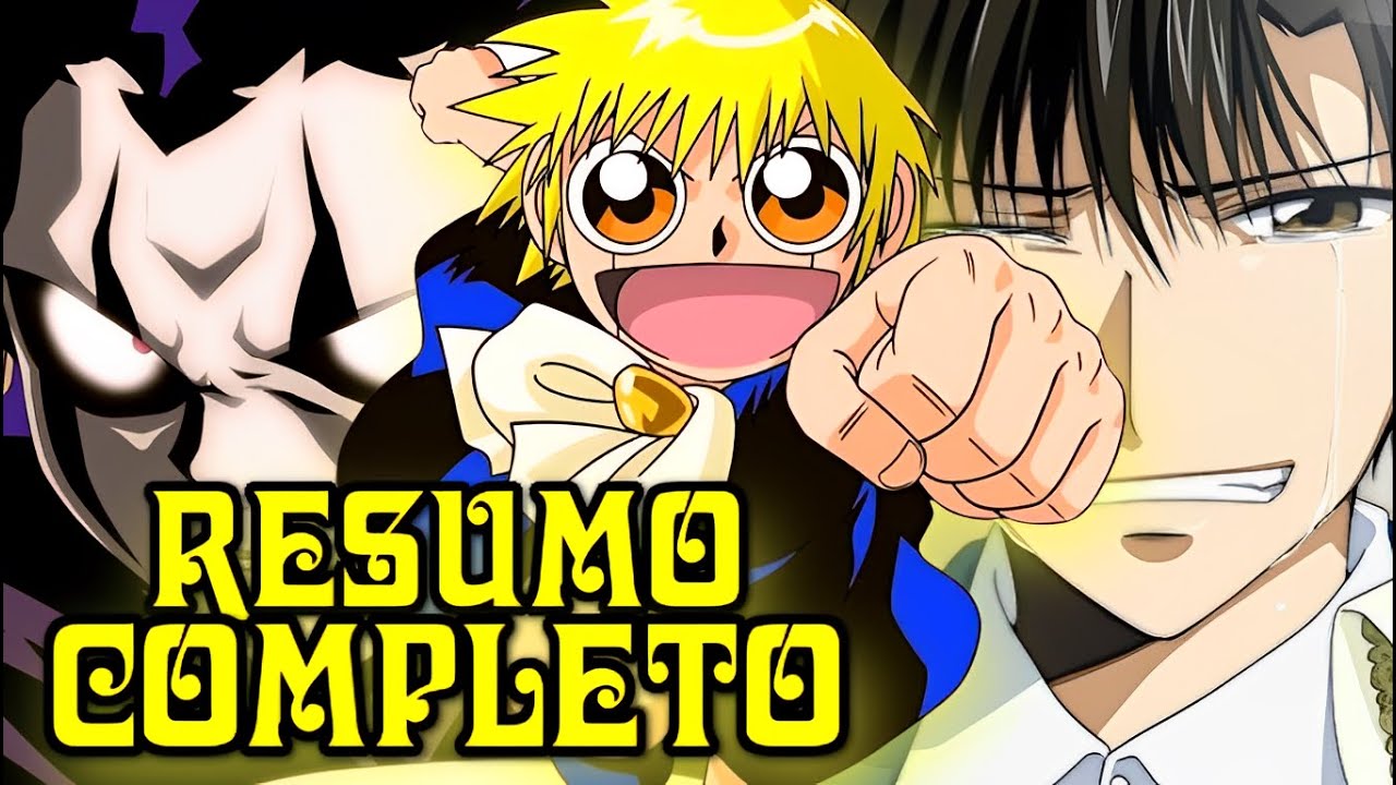RESUMO COMPLETO DE ZATCH BELL