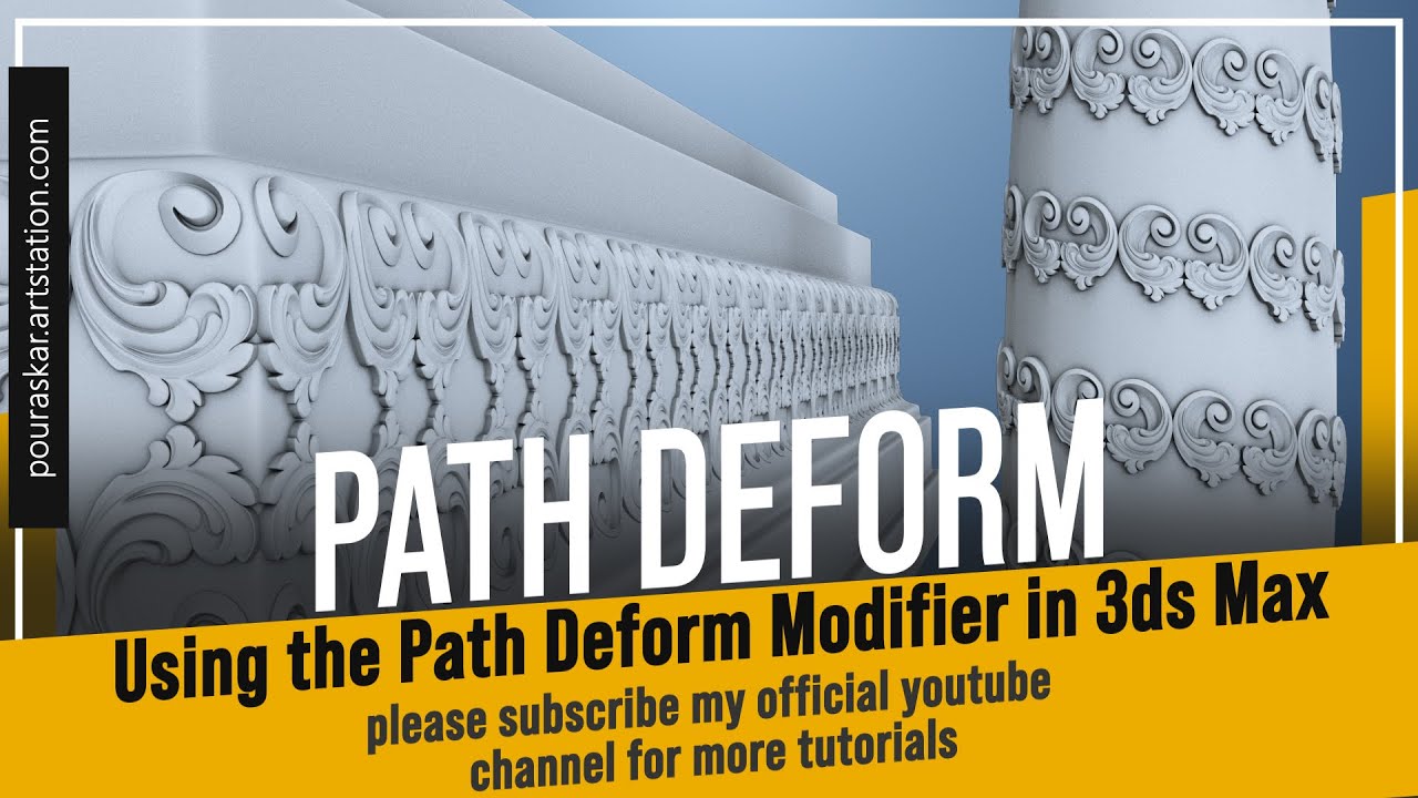 Path Deform: Using the Path Deform Modifier in 3ds Max || N°_04