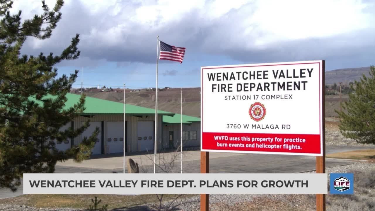 Wenatchee Valley Fire Dept. plans for growth