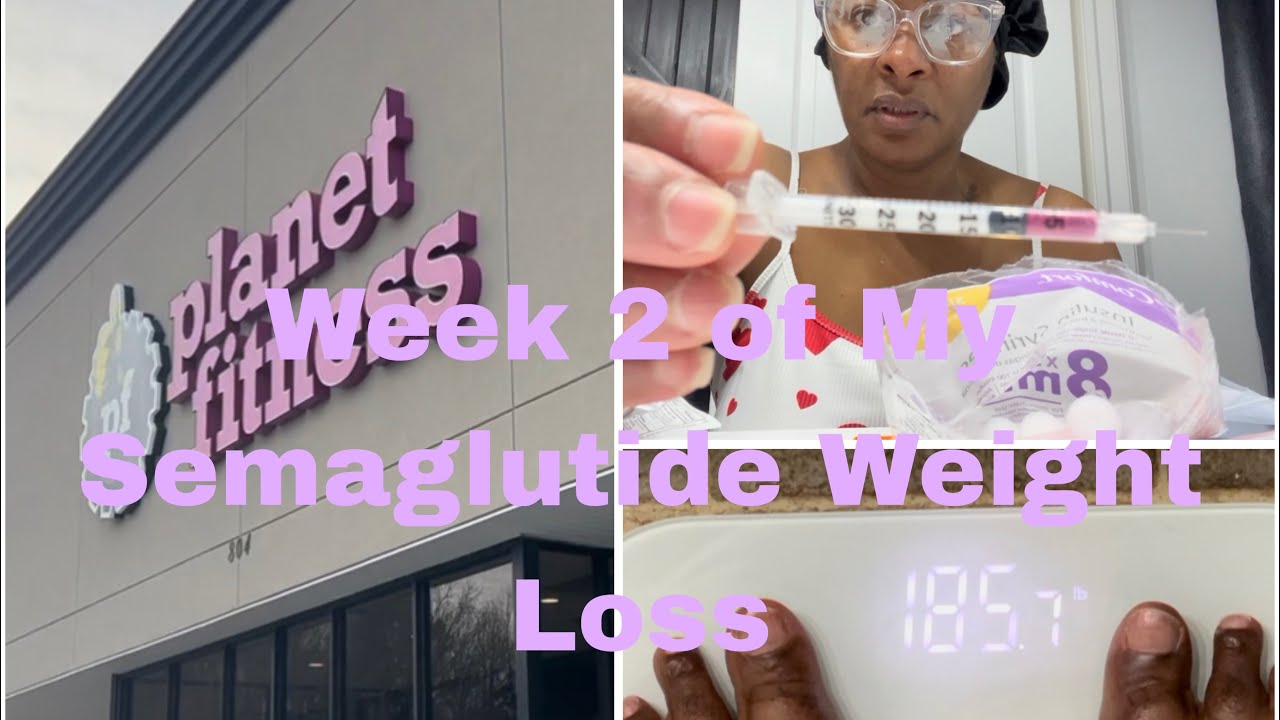 Semaglutide Weight Loss…..Week 2￼￼