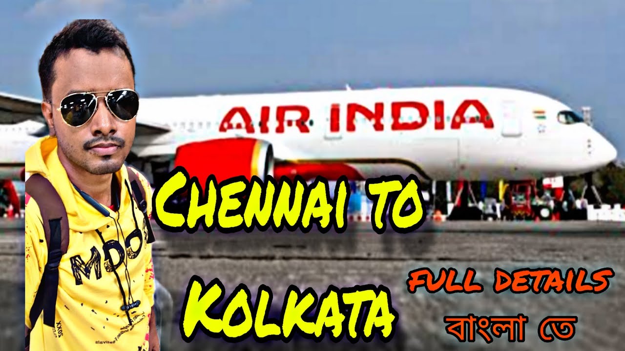 Chennai To Kolkata Air India Flight Travel| চেন্নাই থেকে কলকাতা Air India ফ্লাইট| #travelvlog#trend