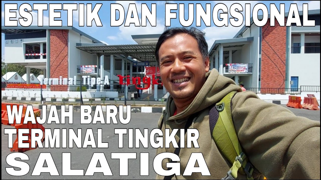 Terminal Tingkir Salatiga‼️Fasilitas Lengkap Walaupun Kecil‼️Ramah, Aman, dan Nyaman