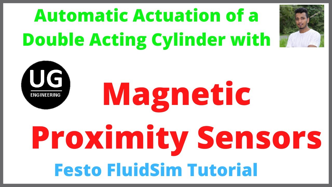 Magnetic Proximity sensors | Electro Pneumatics | Festo FluidSim Tutorial |2021| Sinhala