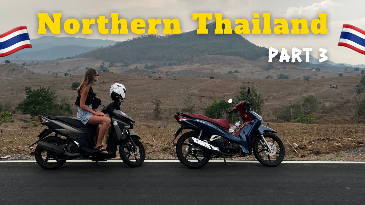 Mae Hong Son on scooters Pt3: Mae Chaem & Thailand&rsquo;s Highest Peak