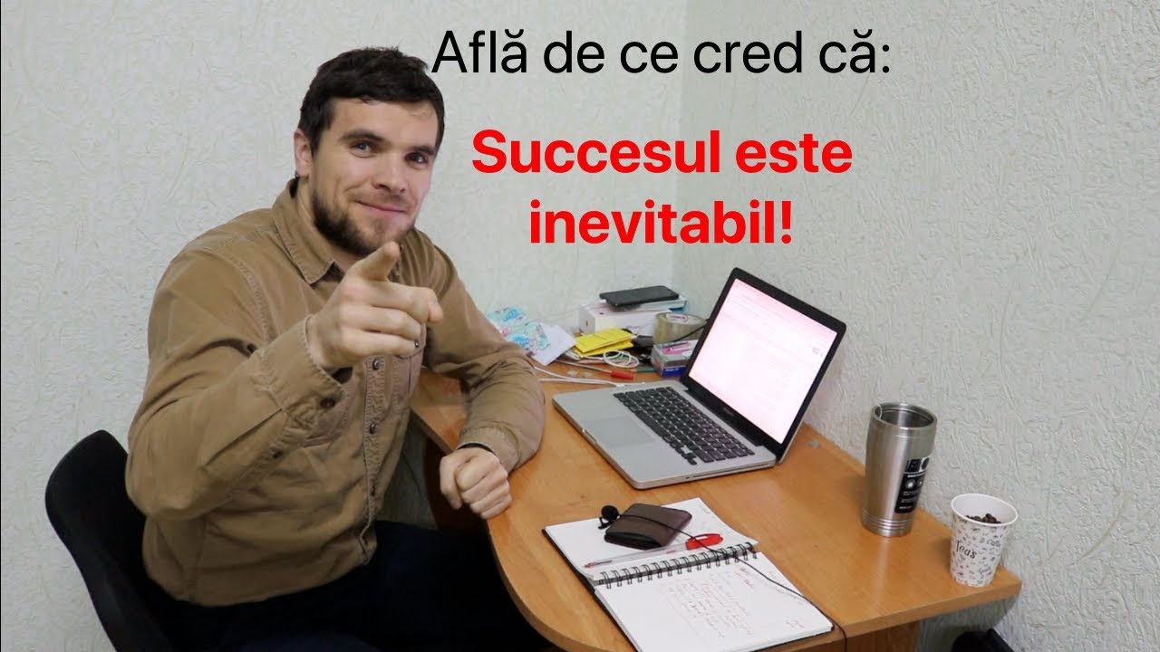 Succesul este inevitabil! | Sergiu Budaianu