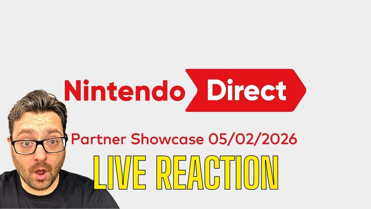 Nintendo Partner Direct 05/02/25 LIVE REACTION