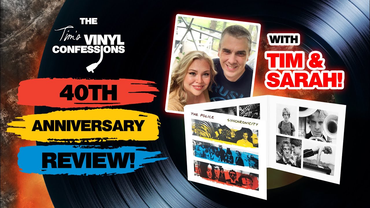 Ep. 556: The Police (Synchronicity reissue) | Tim’s Vinyl Confessions