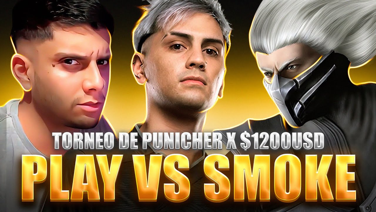 PLAY VS SMOKE // TORNEO PUNICHER X 1200usd
