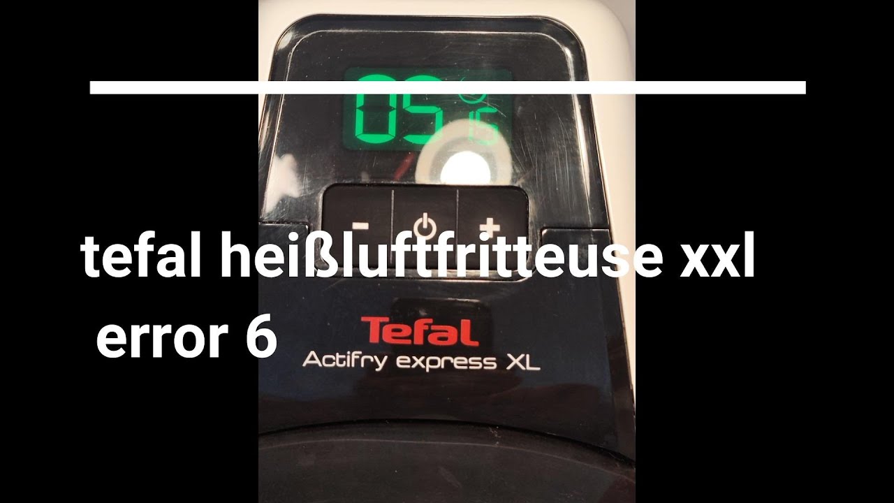 Tefal Heißuftfriteuse actifry XXL ER. 6