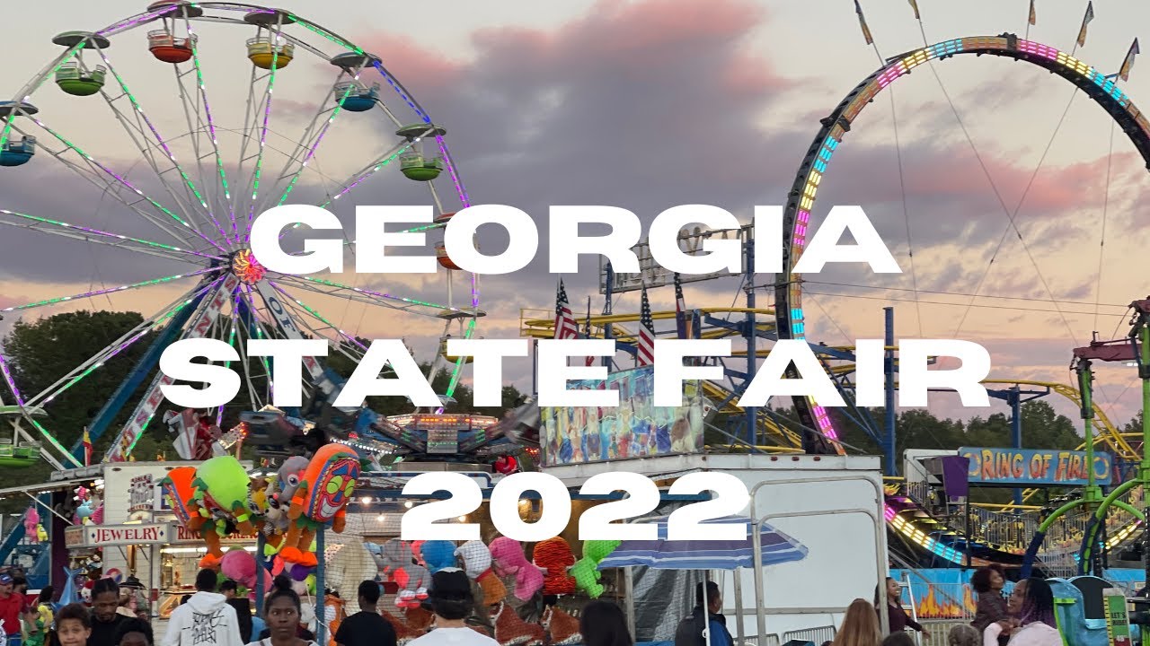 GEORGIA STATE FAIR 2022