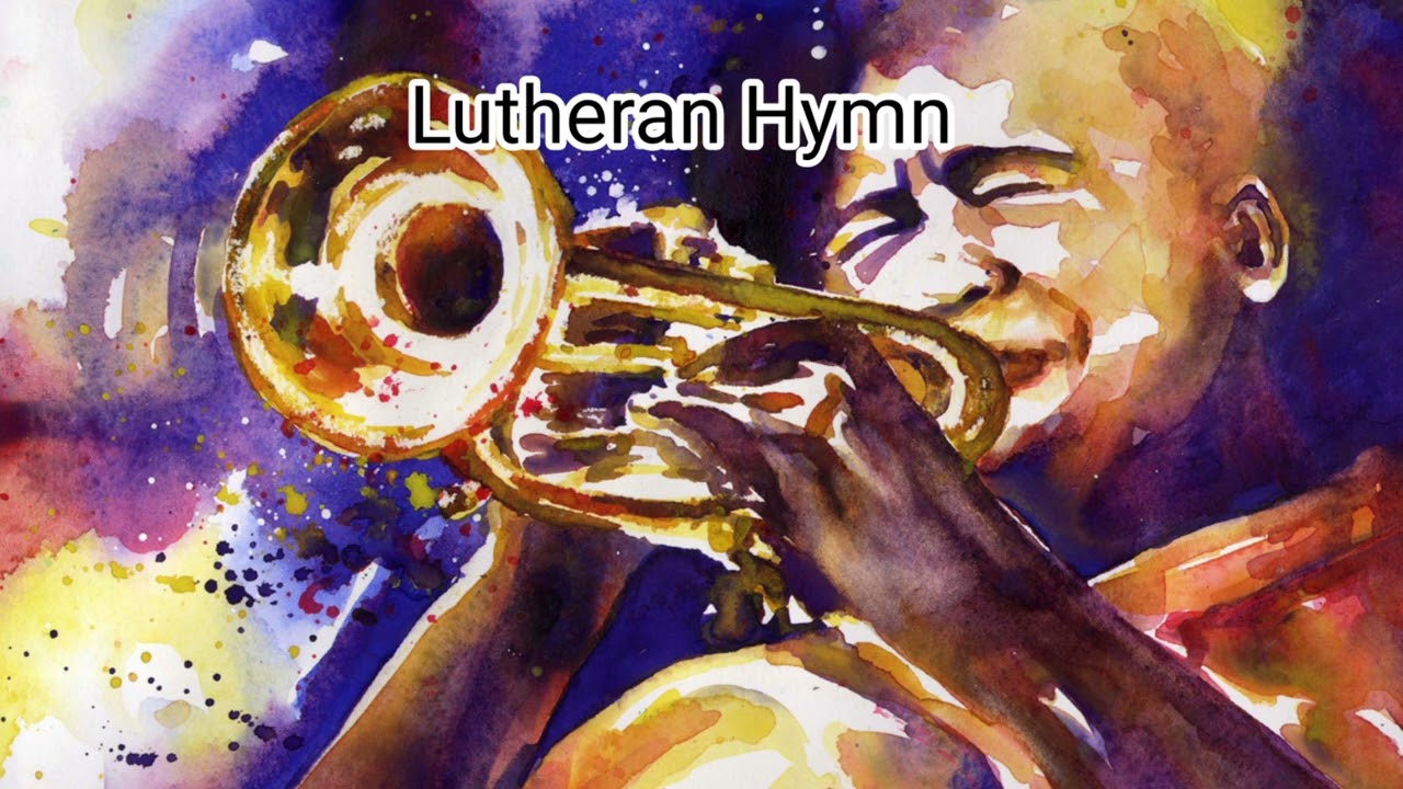 Lutheran Hymn