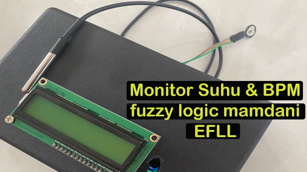 Monitor Suhu dan Bpm Fuzzy Logic Mamdani EFLL Blynk 2.0
