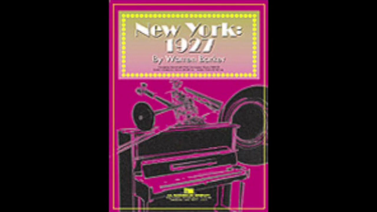 New York, 1927 - Warren Barker (with Score)