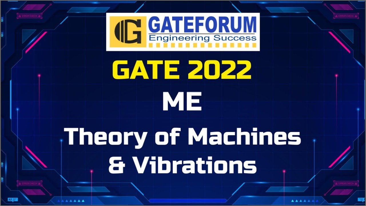 GATE 2022 Exam Solutions I Theory of Machines & Vibration I Set 1 & Set 2 I Mechanical Engineering