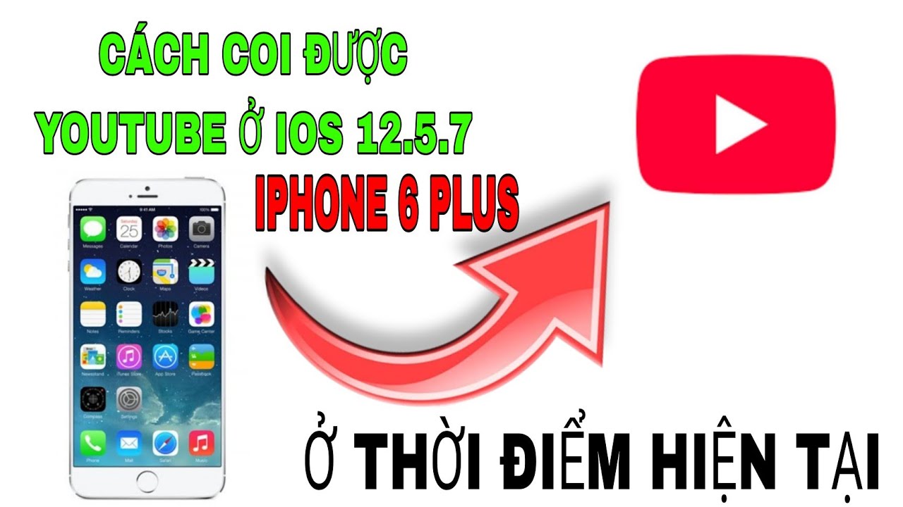 Iphone 6 bất phải cập nhật youtube, hãy làm theo cách này 174channel