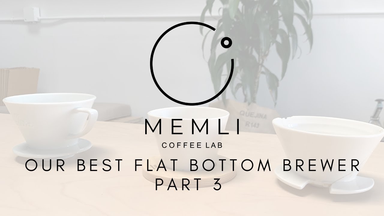 Choosing the Best Flat Bottom Brewer for @Memli Coffee Lab - Part 3 Audio