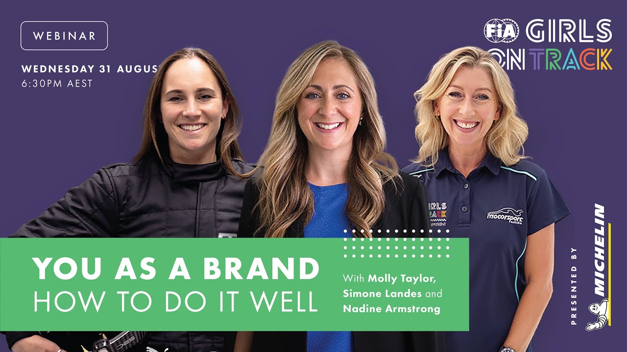 'You as a brand, how to do it well' | FIA Girls on Track