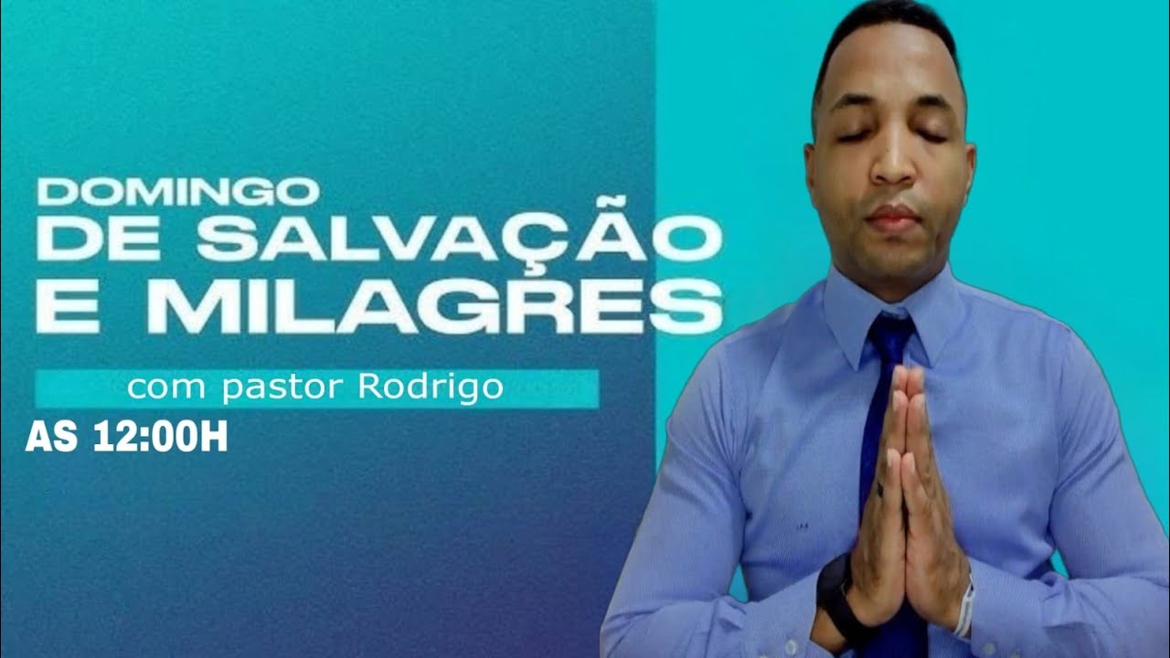 CAMPANHA 40 DIAS DE JEJUM E ORAÇÃO 08 DE JUNHO 12H