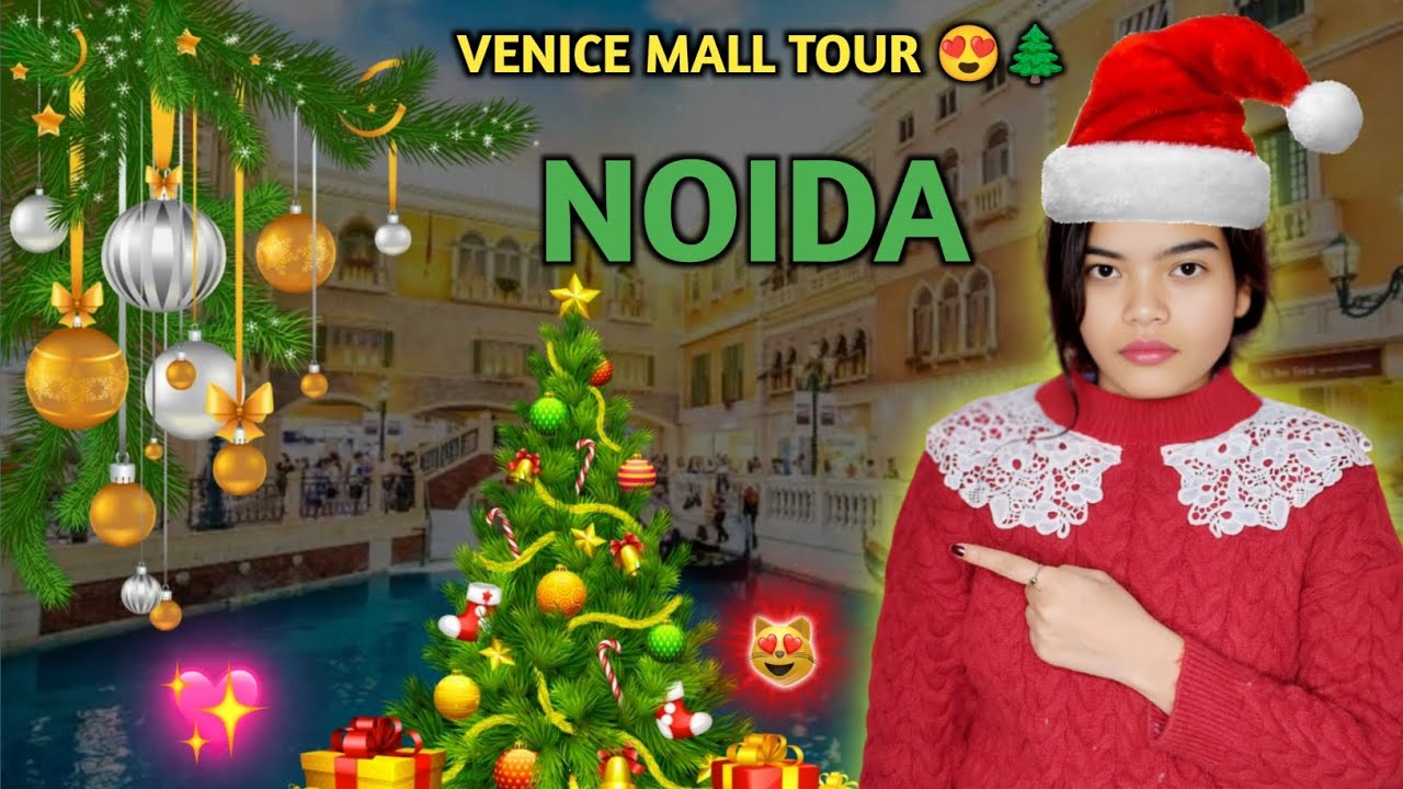 Venice Mall Tour 😍💓🎄|| Noida ||Celebrate Christmas 🎄🎁 NehaVlogfun #newvideo #nehavlog #christmas 