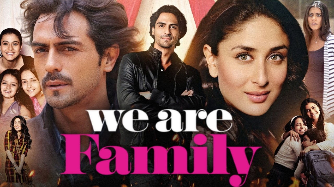 We Are Family 2010 Movie Hindi | Kajol | Kareena Kapoor | Arjun Rampal | Diya | Commentary & Explain