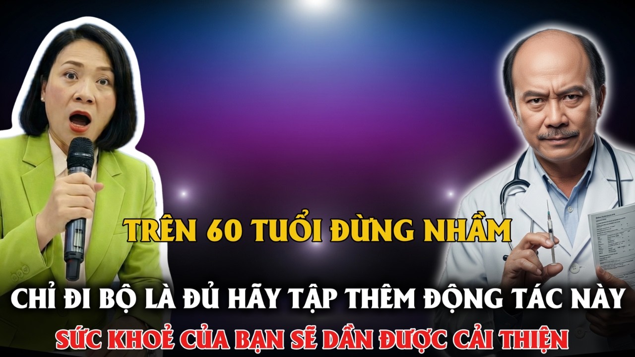 NGƯỜI CÓ TUỔI MUỐN CẢI THIỆN SỨC KHOẺ HÃY HẾT HỢP ĐỘNG TÁC KỲ DIỆU NÀY VỚI ĐI BỘ