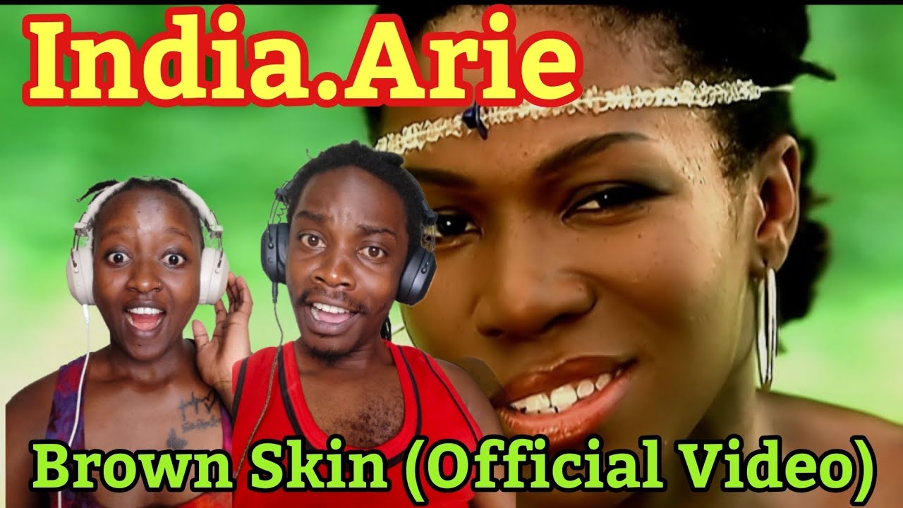 India.Arie - Brown Skin (Official Music Video) | Reaction Video
