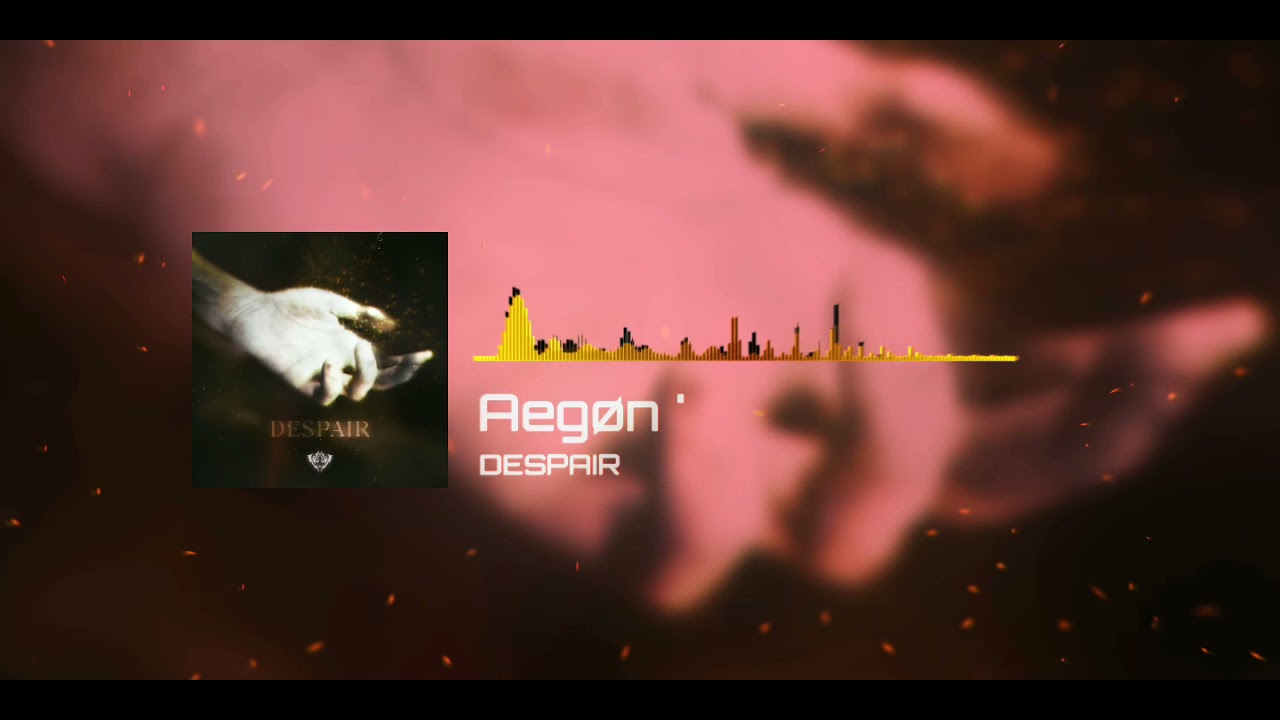 Aegøn ' - DESPAIR