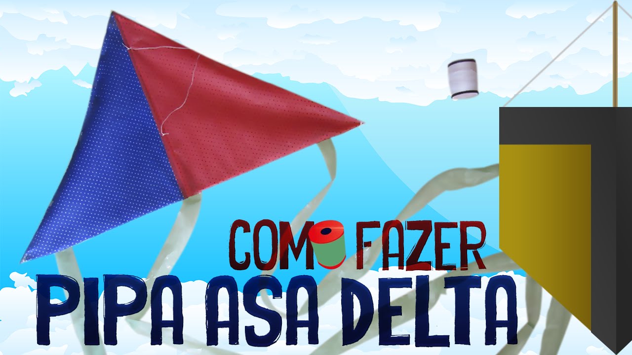 TUTORIAL Como Fazer PIPA DE PAPEL ASA DELTA  | Aprenda com Edu