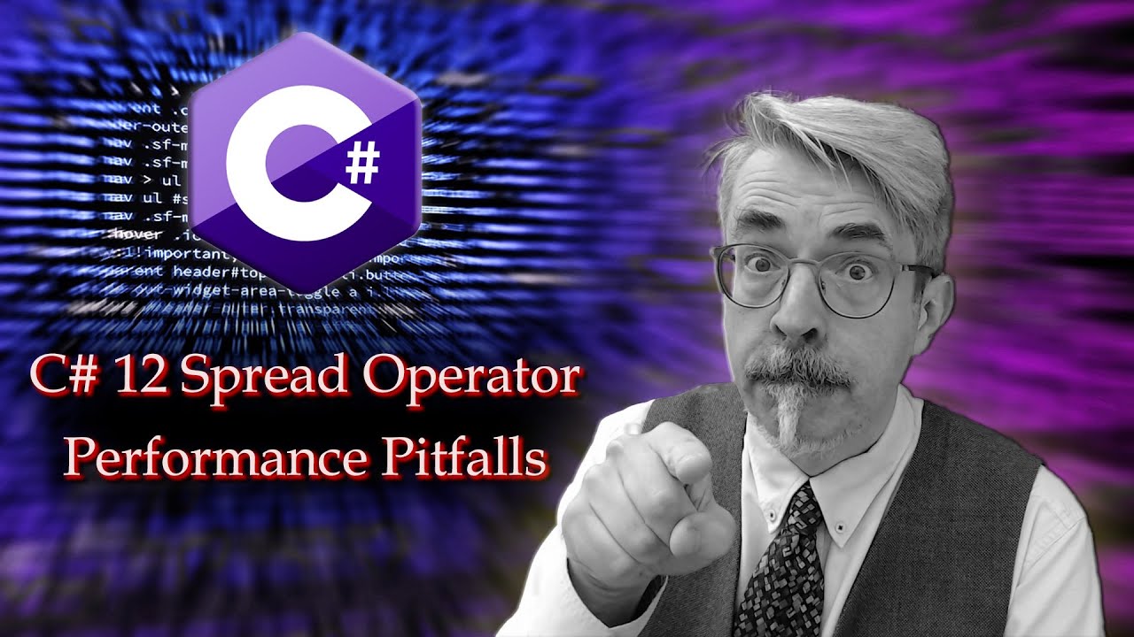 C# 12 Spread Operator Performance Pitfalls